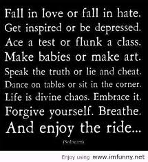 Pin By Rosa Saavedra On Quotes Enjoying Life Quotes Life Quotes Be Yourself Quotes