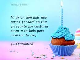Mensajes de cumpleaños para mi amor tenemos un listado con las mejores felicitaciones de amor para enviar a tu.quiero que sepas mi amor, que para tu próximo cumpleaños, la estaremos pasando de maravilla en unas vacaciones envidiables por cualquiera. Feliz Cumpleanos Para Mi Amor Cumple Genial