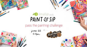 PAINT & SIP: Pass the Painting Challenge