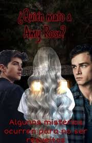 Quién mato a Amy Rose?