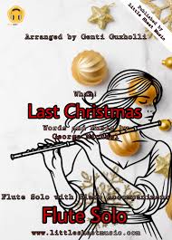 Wham! – Last Christmas (Flute Solo) – Littlesheetmusic