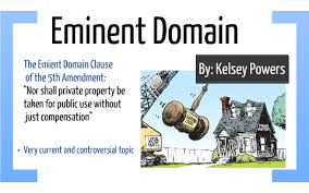 Eminent Domain By Kelsey Powers On Prezi Next