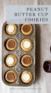 Peanut Butter Cup Cookies Small Batch Dessert For Two In 2020 Peanut Butter Cup Cookies Butter Cups Peanut Butter Cups