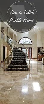 How To Polish Restore Repair Marble Floors Stains To Shine Polish Marble Floor Marble Floor Cleaning Marble Floors