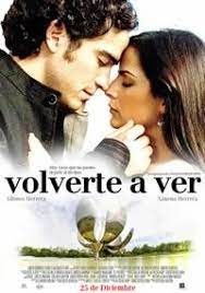 Volverte A Ver Pelicula Romantica 3 Ver Peliculas Romanticas Peliculas Romanticas Peliculas