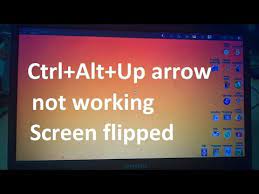 Ctrl Alt Up Arrow Not Working Solution Change Display Orientation Landscape Portrait Flipped Youtube