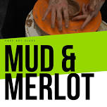 Mud & Merlot