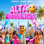 Alta Frequencia Reggaeton Fest