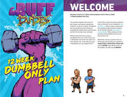 B U F F Dudes Dumbbell Only 12 Week Plan Pdf Dumbbell