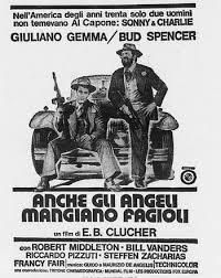 Anche gli angeli mangiano fagioli (1973). 4 13 Anche Gli Angeli Mangiano Fagioli Filmscoop