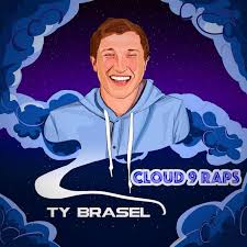 Ty Brasel Cloud 9 Raps Christian Rappers Christian Music Cloud 9