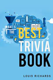 Which book sees piggy and ralph shipwrecked? What S The Best Trivia Book Fun Trivia Games With 4 000 Questions And Answers By Louis Richards