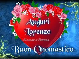 Auguri Lorenzo Buon Onomastico Buon Onomastico Onomastico Buon Compleanno