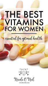 Your body needs vitamins and minerals for good health. 6 Vitamins Every Woman Needs For Optimal Health The Best Supplements For Women S Health Wellbeing And Vita Good Vitamins For Women Vitamins For Women Health