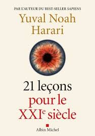 21 Lecons Pour Le Xxie Siecle Yuval Noah Harari Telechargement Telecharger Pdf Yuval Noah Harari