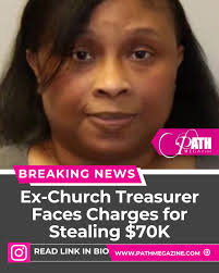 Ex-Church Treasurer Faces Charges for Stealing $70K. Click the 🔗 for more  details ➡️ https://tinyurl.com/mr34brpm . . #MarisaHumose