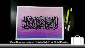 Check spelling or type a new query. Cara Mewarnai Kaligrafi Lailahaillallah Oil Pastel Drawing Calligraphy Youtube