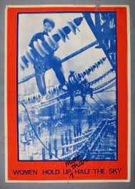 Women Hold Up More Than Half The Sky Poster See Red Women S Workshop Google Arts Culture