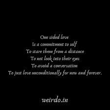 One Sided Love One Sided Love Feelings Quotes Heartfelt Quotes