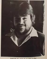 I'm John “Big Mike” Sullivans daughter. He graduated in 1981. I wanted to  come