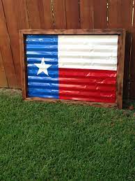Rustic Texas Flag Made From Old Sheet Metal And Pine Fence Pickets Metal Flag Sheet Metal Projects Metal Projects