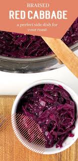 How To Cook Red Cabbage For Roast Dinner All Kitchen Colours Recipe Braised Red Cabbage Red Cabbage Recipes Roast Dinner