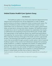 Universal health care may encourage entrepreneurship. United States Health Are System Free Essay Example