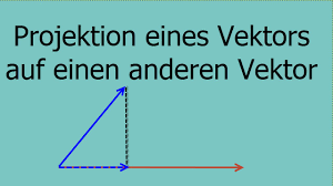 Orthogonale projektion · orthogonalprojektion · senkrechte projektion. Projektion Eines Vektors Auf Einen Zweiten Vektor Youtube