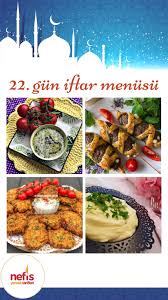 22 gun iftar menusu yogurtlu mercimekli eriste corbasi cop siste kasarli kofte patates puresi mucver ve nevzine tatlisi ile dam yemek tarifleri yemek iftar