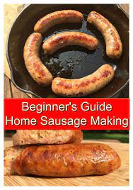 How To Make Sausage At Home You Can Do This It Is Fun And Easy Homemade Sausage Recipes Sausage Making Recipes Sausage Recipes