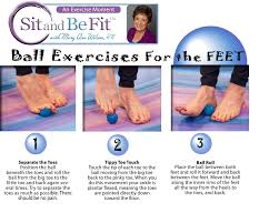 Give Your Feet A Treat Sit And Be Fit Foot Exercises Fitness Ball Exercises