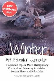 Winter Art Projects For Kids Inspired By Famous Winter Paintings Free Printable Download Available Learn How Winter Art Projects Winter Art Kids Art Projects