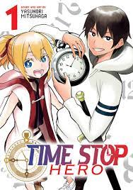 Time Stop Hero Manga Volume 1 | Crunchyroll Store