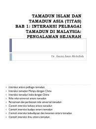 Seterusnya dapat menjelaskan persamaan dan perbezaan antara tamadun. Tamadun Islam Titas