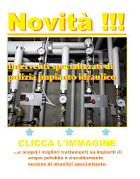 In poche parole, esso rappresenta un sistema. Impianti Idraulici