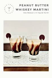 Make An Amazing Peanut Butter Whiskey Chocolate Martini Recipe Whiskey Chocolate Whiskey Recipes Yummy Drinks