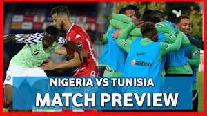 International match match nigeria vs algeria 09.10.2020. Nigeria Vs Tunisia Match Preview How To Watch The Game Youtube