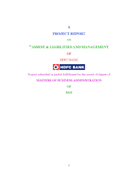 This facility is available for all customers. Research Report On Asset Liabilities Management With Hdfc By Sanjay Gupta Issuu