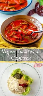 Vegan Tortitas De Camaron Mexican Shrimp Patties Dora S Table Vegan Mexican Recipes In 2020 Vegan Mexican Recipes Vegetarian Vegan Recipes Whole Food Recipes