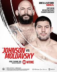 Check spelling or type a new query. Bellator 261 Johnson Vs Moldavsky Mma Event Tapology