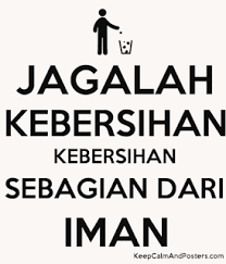 Kalimat ini menjadi kontroversi tatkala ada yang meragukan kebenaran qaidah dalil ini. Umatragetoriafinita Slogan Kebersihan Sebagian Dari Iman Arti Slogan Kebersihan Sebagian Dari Iman Brainly Co Id