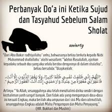 Berarti di sini doa itu dikembalikan kepada apa yang diinginkan oleh orang yang salat. Perbanyak Do A Ini Ketika Sujud Dan Tasyahud Sebelum Salam Salat