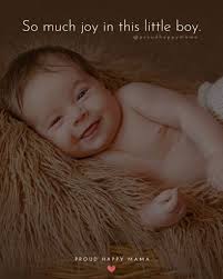 55 Baby Boy Quotes And Sayings To Welcome A Newborn Son