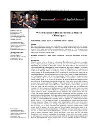 Conversion to or adoption of western traditions or techniques examples of westernization in a sentence recent examples on the web within months, pahlavi iran, a showcase for westernization, yielded to the islamic state led by ayatollah ruhollah khomeini. Pdf Westernization Of Indian Culture A Study Of Chhattisgarh Amarendra Kumar Aarya Academia Edu