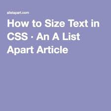 How To Size Text In Css Web Development Design Css Css Tutorial