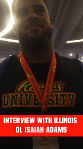 One-on-one interiew with @illinifootball OL Isaiah Adams! @1saiahadams.  Thanks so much for the time! Very kind and respectful young man, any NFL  team is going to love having him around the locker ...