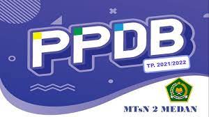Aplikasi ini bisa dipakai oleh semua jenjang dari sd, smp hingga tingkat slta. Penerimaan Peserta Didik Baru Ppdb Mtsn 2 Medan Tp 2021 2022 Mtsn 2 Medan