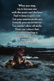 Love This Music Is My Passion My 1 Love Singer Quote Singing Quotes Singing Techniques