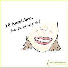 10 Anzeichen Dass Sie Zu Nett Sind Ulrike Fuchs