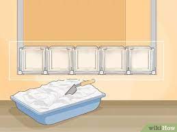 3 Ways To Install Glass Blocks Wikihow
